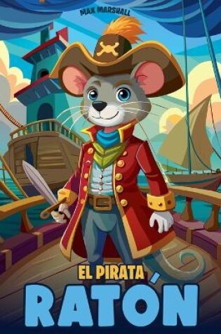 Cover of El Pirata Ratón