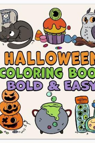 Cover of Halloween Bold & Easy Coloring Book