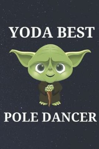 Cover of Yoda Best Pole Dancer