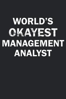 Book cover for World's Okayest Management Analyst
