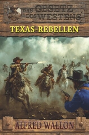 Cover of Texas-Rebellen