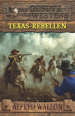 Book cover for Texas-Rebellen