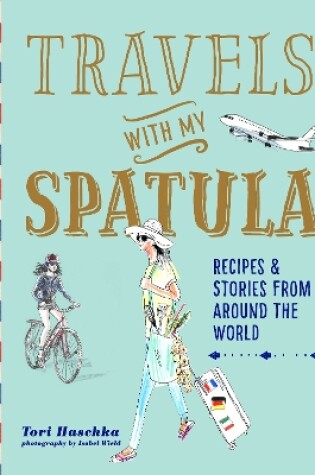 Cover of Travels with My Spatula