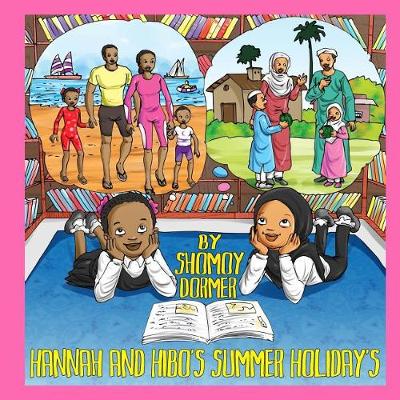 Book cover for Hannah and Hibo's Summer Holiday's