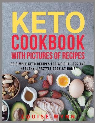 Book cover for Keto Cookbook with Pictures of Recipes