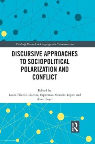 Cover of Discursive Approaches to Sociopolitical Polarization and Conflict