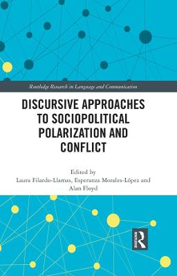 Book cover for Discursive Approaches to Sociopolitical Polarization and Conflict