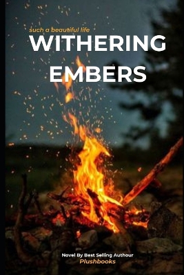 Book cover for Withering Embers