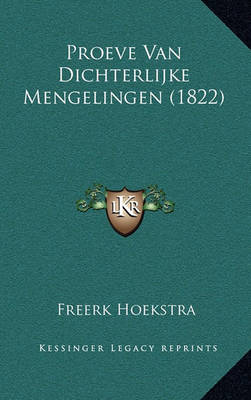 Cover of Proeve Van Dichterlijke Mengelingen (1822)