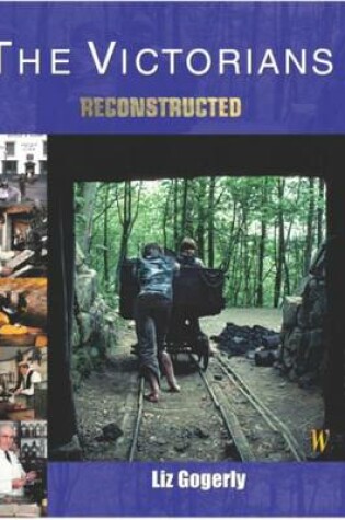 Cover of Reconstructed: The Victorians