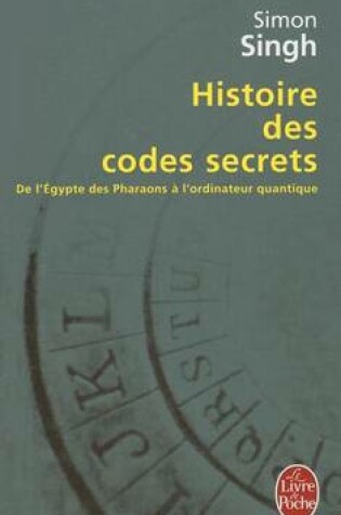 Cover of Histoire Des Codes Secrets