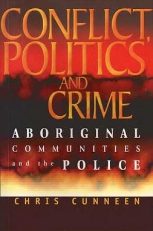 Cover of Conflict, Politics and Crime