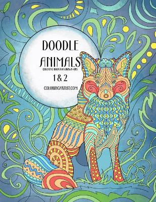 Cover of Doodle Animals Coloring Book for Grown-Ups 1 & 2