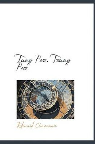 Cover of Tung Pao. Toung Pao