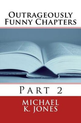 Cover of Outrageously Funny Chapters