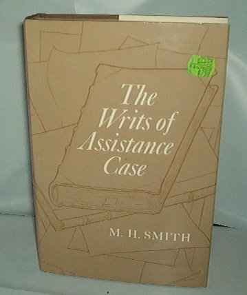 Book cover for The Writs of Assistance Case