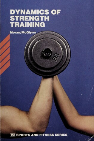 Cover of Dynamics of Strength Training