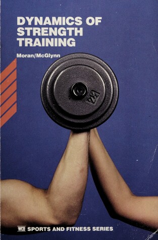 Cover of Dynamics of Strength Training