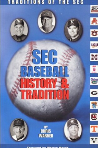 Cover of SEC Baseball History and Tradition