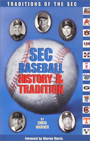 Book cover for SEC Baseball History and Tradition