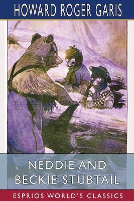 Book cover for Neddie and Beckie Stubtail (Esprios Classics)