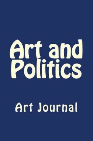 Cover of Art and Politics