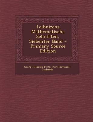 Book cover for Leibnizens Mathematische Schriften, Siebenter Band