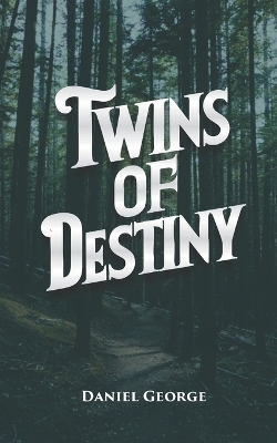 Book cover for Twins of Destiny