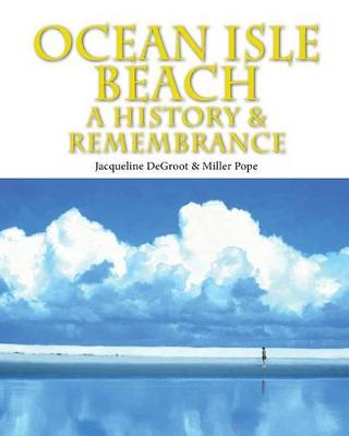 Book cover for Ocean Isle Beach-A History & Remembrance