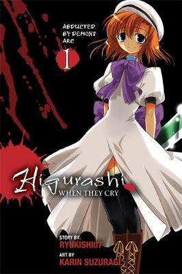 Book cover for Higurashi When They Cry: Abducted by Demons Arc, Vol. 1