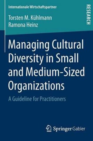 Cover of Managing Cultural Diversity in Small and Medium-Sized Organizations