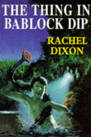 Cover of The Thing in Bablock Dip