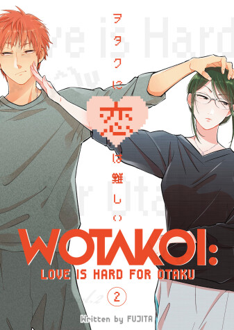 Book cover for Wotakoi: Love Is Hard For Otaku 2