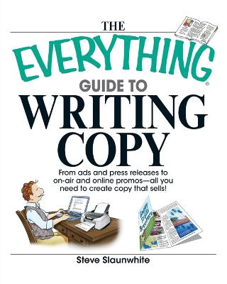 Book cover for The Everything Guide to Writing Copy