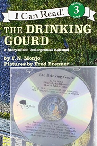 Cover of Drinking Gourd, the (1 Paperback/1 CD)