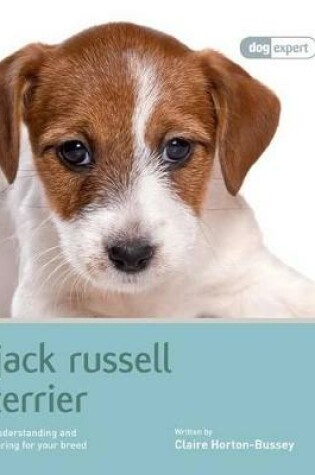 Cover of Jack Russell Terrier - Dog Expert