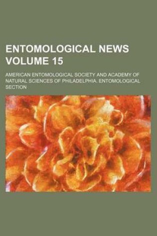 Cover of Entomological News Volume 15