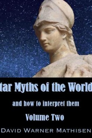 Cover of Star Myths of the World, Volume Two