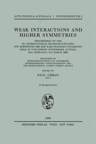 Cover of Weak Interactions and Higher Symmetries