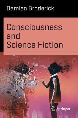 Book cover for Consciousness and Science Fiction