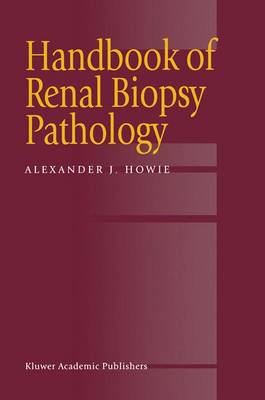 Book cover for Handbook of Renal Biopsy Pathology