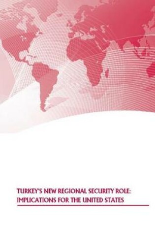 Cover of Turkey's New Regional Security Role