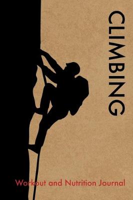 Book cover for Climbing Workout and Nutrition Journal