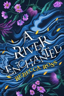 Book cover for A River Enchanted