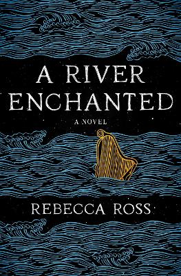 Book cover for A River Enchanted