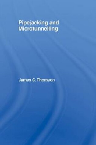 Cover of Pipejacking & Microtunnelling