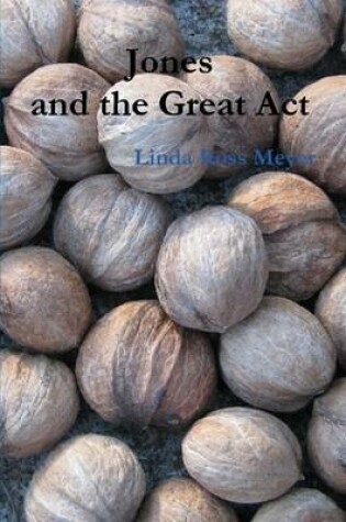 Cover of Jones and the Great Act