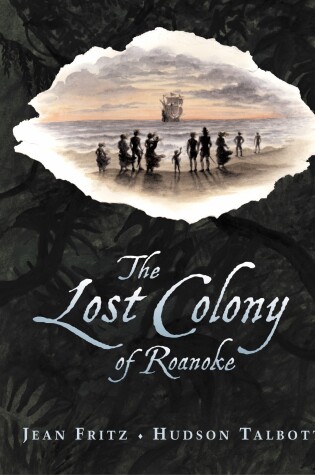 Cover of The Lost Colony of Roanoke