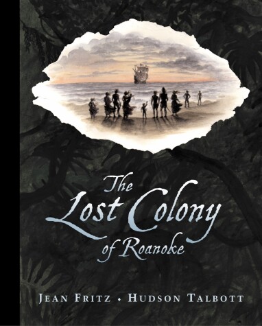 Book cover for The Lost Colony of Roanoke