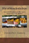 Book cover for 30 Fast and Delicious Breakfast Recipes